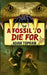 A Fossil to Die For by Adam Topham