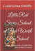 Little Red Starts School at Peck Worth PreSchool: From Adventures of Little Red, The Autistic Chicken by Smith, Caitriona