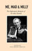Me, Mao & Milly: The Diplomatic Memoirs of Sir Alan Donald by John Brodie Donald