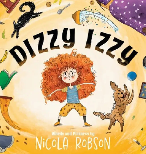 Dizzy Izzy by Nicola Robson
