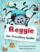 Reggie the Travelling Spider by Ewa Kowalska, Olga Sall