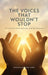 The Voices That Wouldn't Stop by Ngozika Emmanuel-Agwu