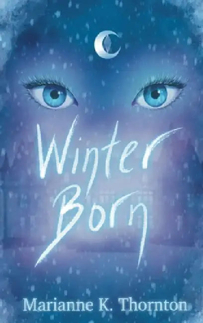 Winter Born by Marianne K. Thornton
