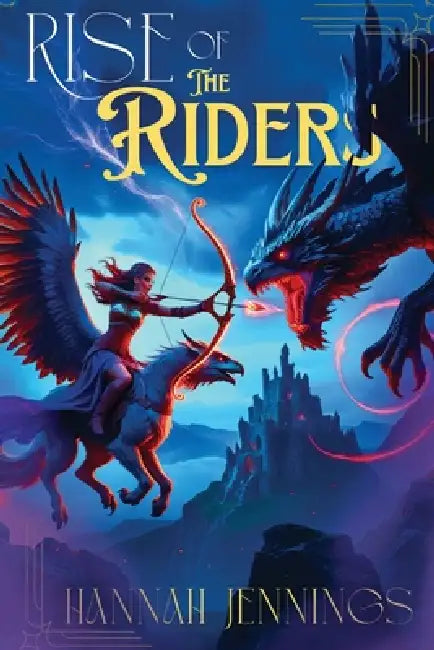 Rise of the Riders by Jennings