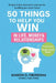 50 Things To Help You Win: In Life, Money And Relationships by Sharon D. Fiberesima