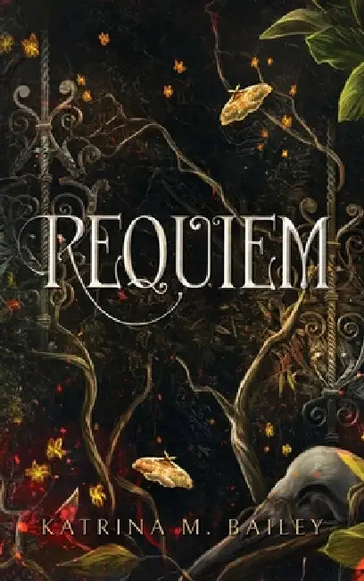 Requiem by Katrina M. Bailey