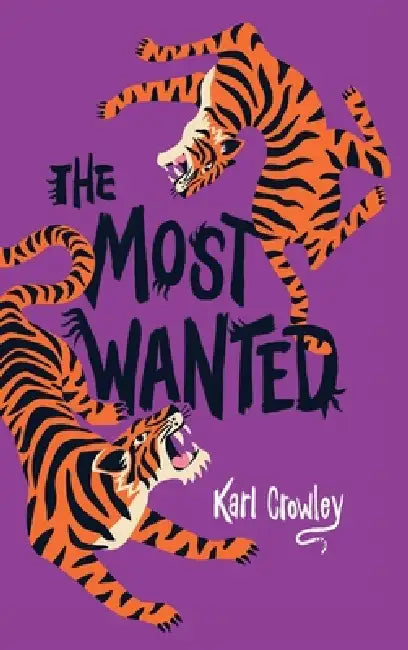 The Most Wanted by Karl Crowley