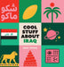 Cool Stuff About Iraq by Dina Young, Dina Young