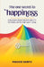 The One Secret to Happiness: Discover your innate ability to take life to the next level by Maggie Sarfo, Delthreen Uk