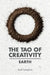The Tao of Creativity: Earth by Joel Langlois