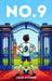 Number 9: The Beginning by Jack Scorer