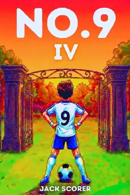 Number 9: The Fight (Book 4) by Jack Scorer