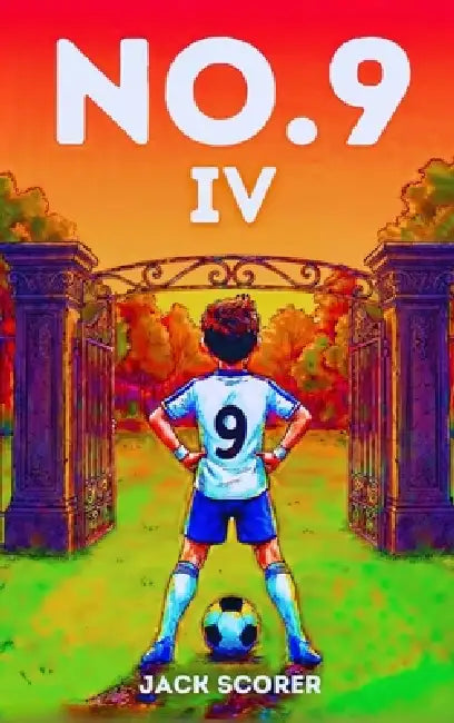 Number 9: The Fight (Book 4) by Jack Scorer