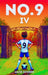 Number 9: The Fight (Book 4) by Jack Scorer