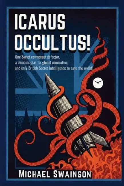 Icarus Occultus! by Michael Swainson