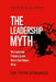 The Leadership Myth: Why Leadership Principles Do Not Work in Sub-Saharan Africa by Toye Sobande
