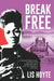 Break Free