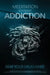 Meditation to Fight Addiction & To Beat your Drug Habit: Quit bad habits that lead to anxiety, insomnia, and weight gain. Overcome addictions such as by Blake Hansen