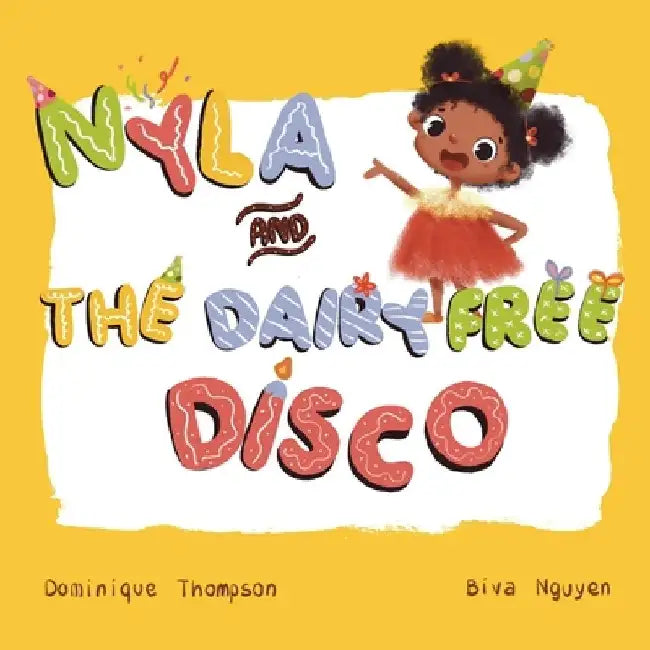 Nyla and The Dairy Free Disco. by Biva Nguyen