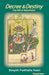 Decree and Destiny by Shaykh Fadhlalla Haeri