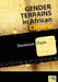 Gender Terrains in African Cinema by Dominica Dipio