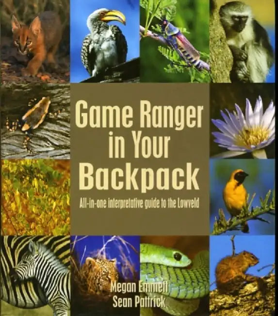 Game Ranger in your back pack by Megan Emmett