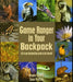 Game Ranger in your back pack by Megan Emmett