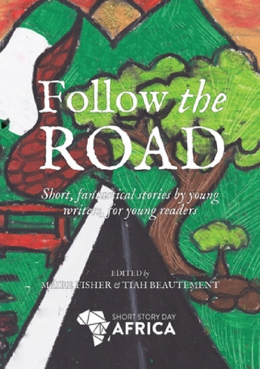 Follow the Road by Maire Fisher, Tiah Beautement