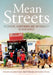 Mean Streets. Migration, Xenophobia and Informality in South Africa by Jonathan Crush, Abel Chikanda, Caroline Skinner