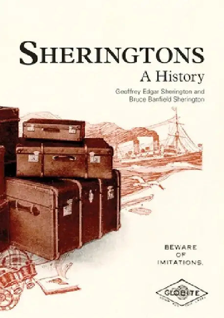 Sheringtons: A History by Geoffrey Edgar Sherington
