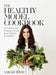 The Healthy Model Cookbook by Sarah Todd