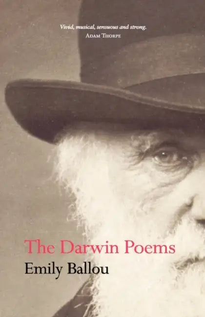 The Darwin Poems by Emily Ballou