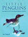 Little Penguins: Exploring the Life of the World's Smallest Penguin by Stepnell, Ken