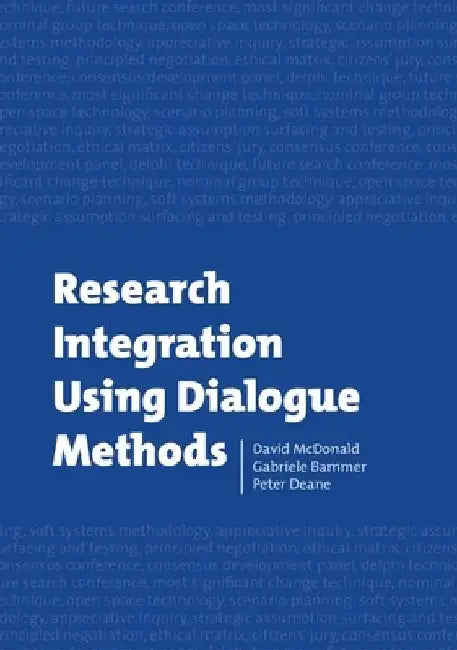 Research Integration Using Dialogue Methods by David McDonald