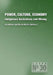 Power, Culture, Economy: Indigenous Australians and Mining by Jon Altman