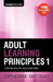 Adult Learning Principles 1 by Catherine Mattiske