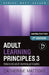 Adult Learning Principles 3: Advanced adult learning principles by Catherine Mattiske