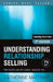 Understanding Relationship Selling: How to build customer's rapport, respect & trust by Catherine Mattiske