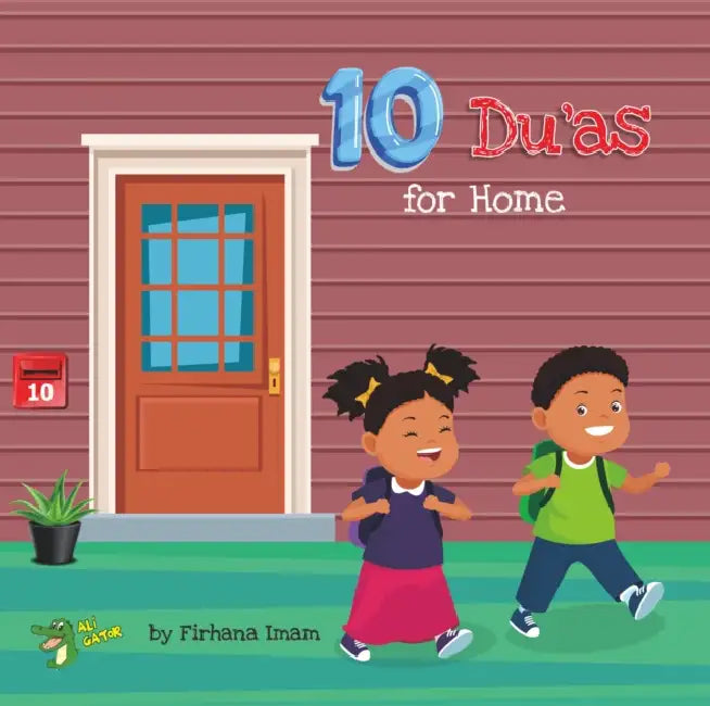 10 Du'as for Home by Firhana Imam