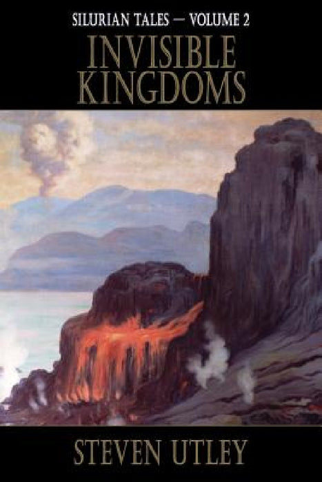 Invisible Kingdoms by Steven Utley, Barry N. Malzberg
