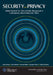 Security and Privacy: Global Standards for Ethical Identity Management in Contemporary Liberal Democratic States by John Kleinig