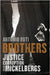 Brothers: Justice, Corruption and the Mickelbergs by Buti, Antonio