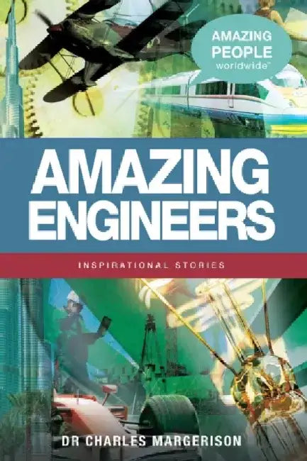 Amazing Engineers by Charles Margerison