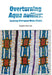Overturning Aqua Nullius: Securing Aboriginal water rights by Virginia Marshall