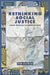 Rethinking Social Justice by Tim Rowse, Timothy Rowse