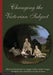 Changing the Victorian Subject by Maggie Tonkin