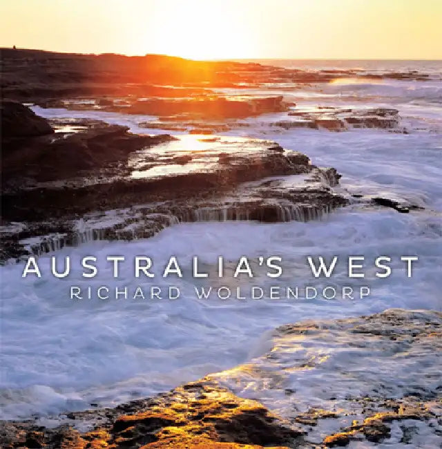 Australia's West by Richard Woldendorp