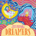 Dreamers by Ezekiel Kwaymullina