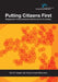 Putting Citizens First: Engagement in Policy and Service Delivery for the 21st Century by Evert A. Lindquist