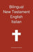 Bilingual New Testament, English - Italian by Transcripture International